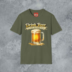 Drink Beer T-Shirt