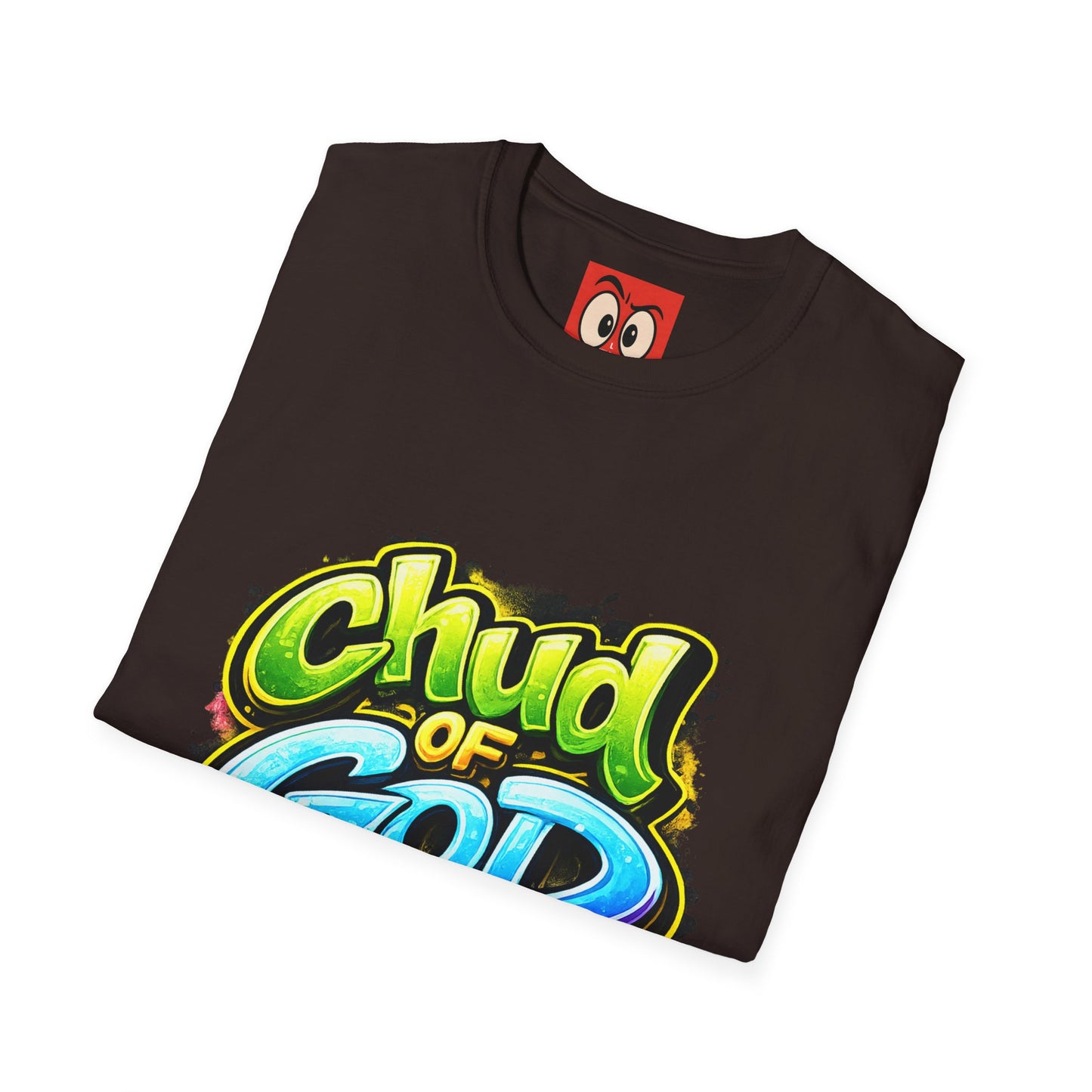 Chud Of God T-Shirt