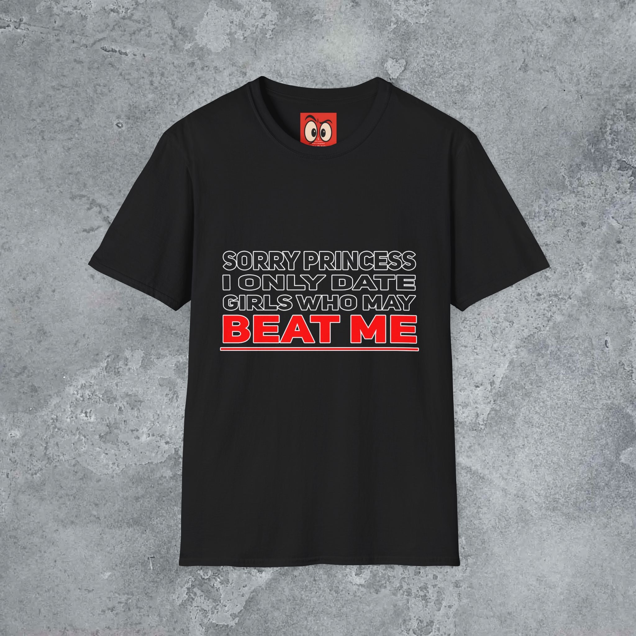 Sorry Princess T-Shirt