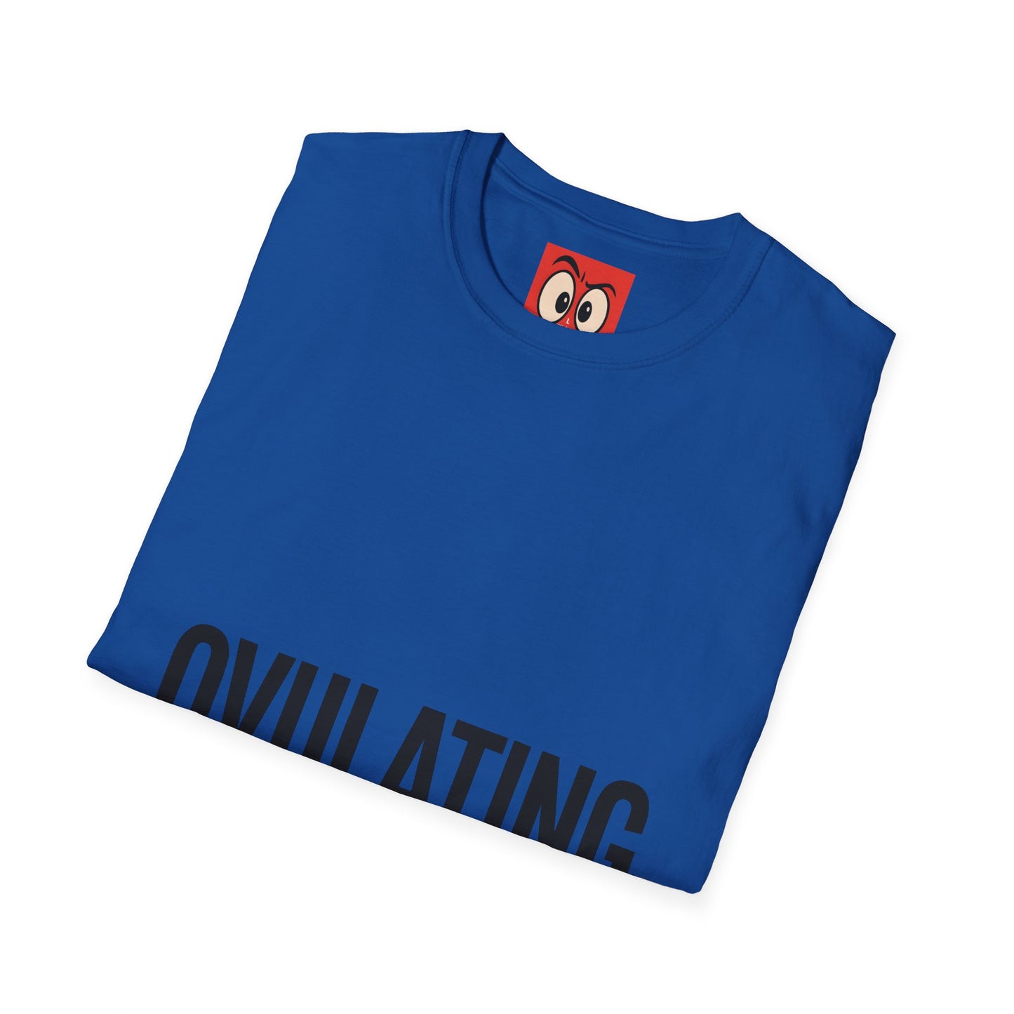 Ovulating T-Shirt