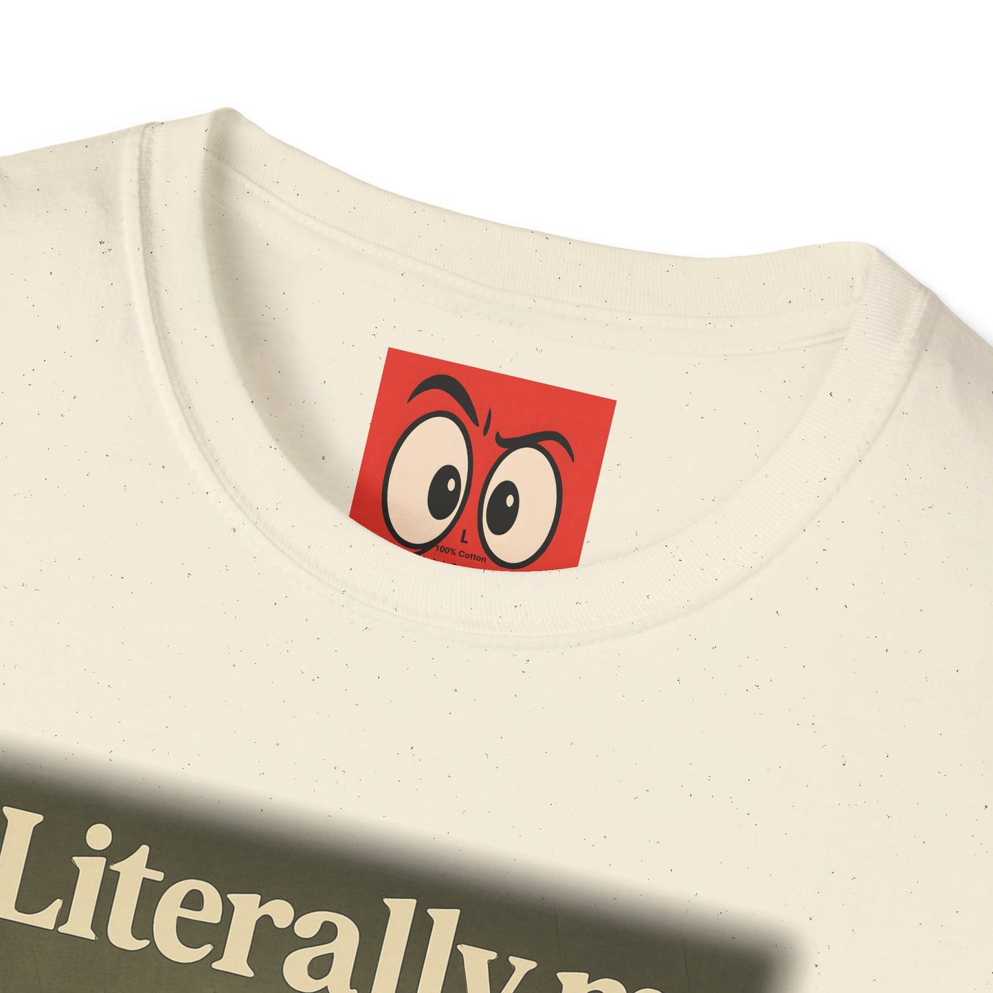 Literally Me T-Shirt