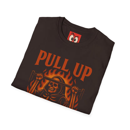 Pull Up Not Out T-Shirt