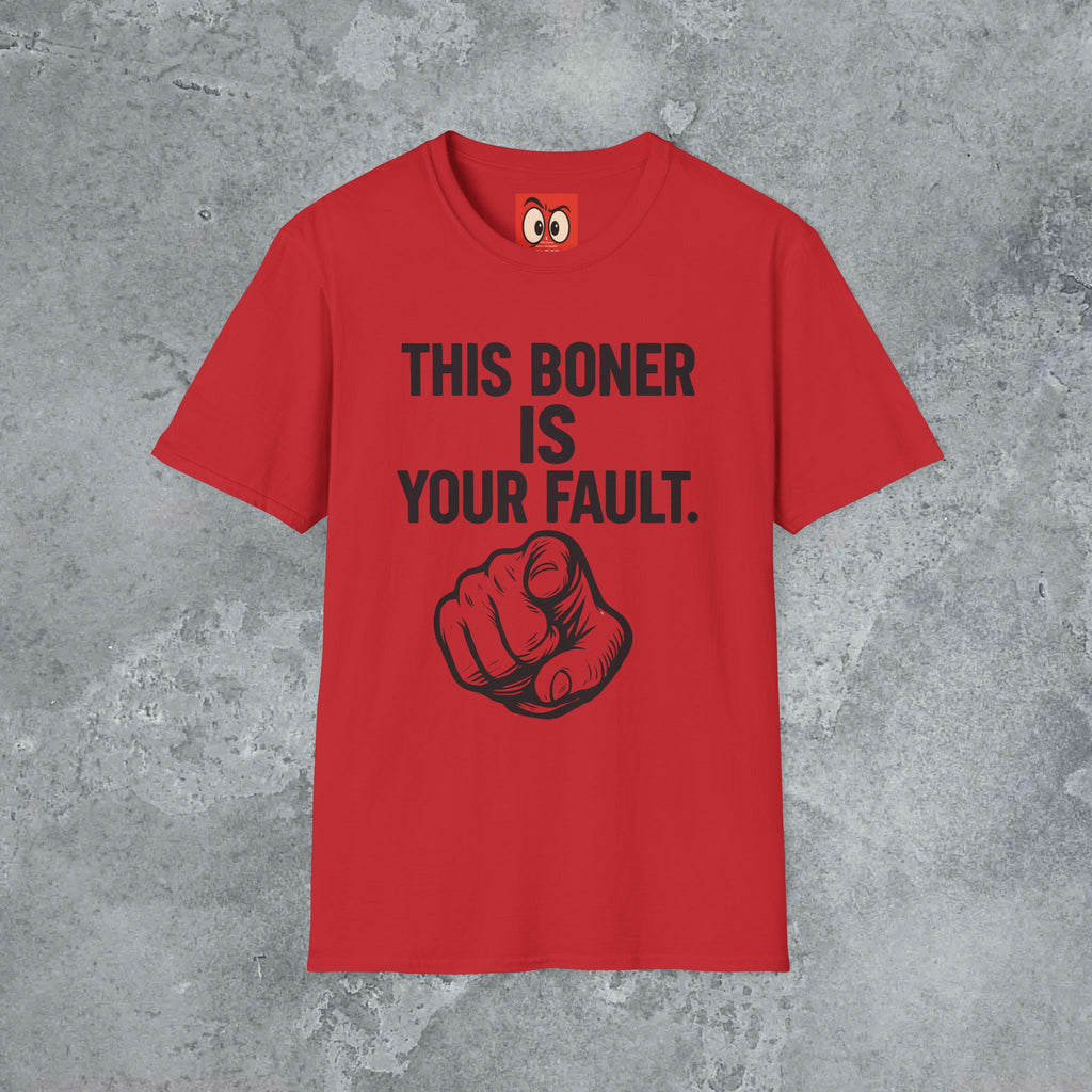 This Is Your Fault T-Shirt