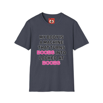 My Body is a Machine T-Shirt