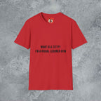 What Is A Titty? T-Shirt