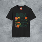 I'd Like to Plant You T-Shirt