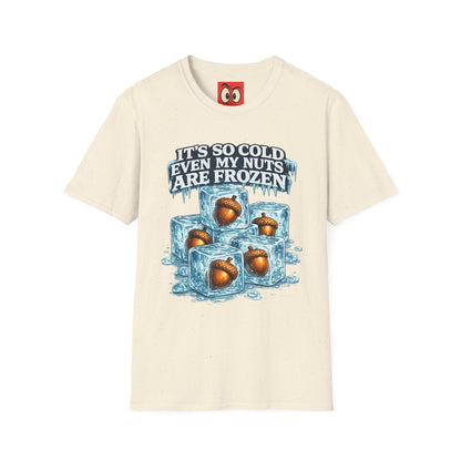 It's So Cold T-Shirt