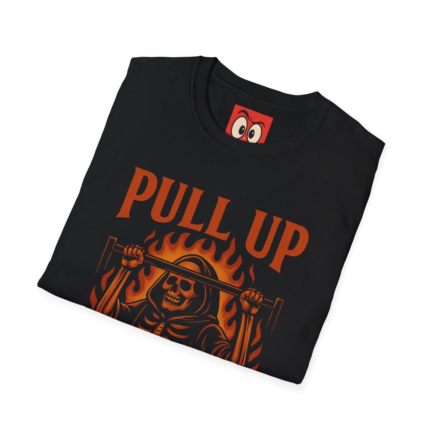 Pull Up Not Out T-Shirt