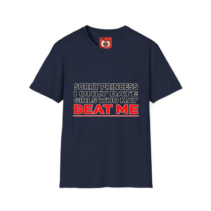 Sorry Princess T-Shirt