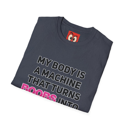 My Body is a Machine T-Shirt