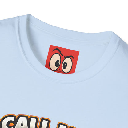Call Me Short Again T-Shirt
