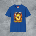 Call Me Short Again T-Shirt