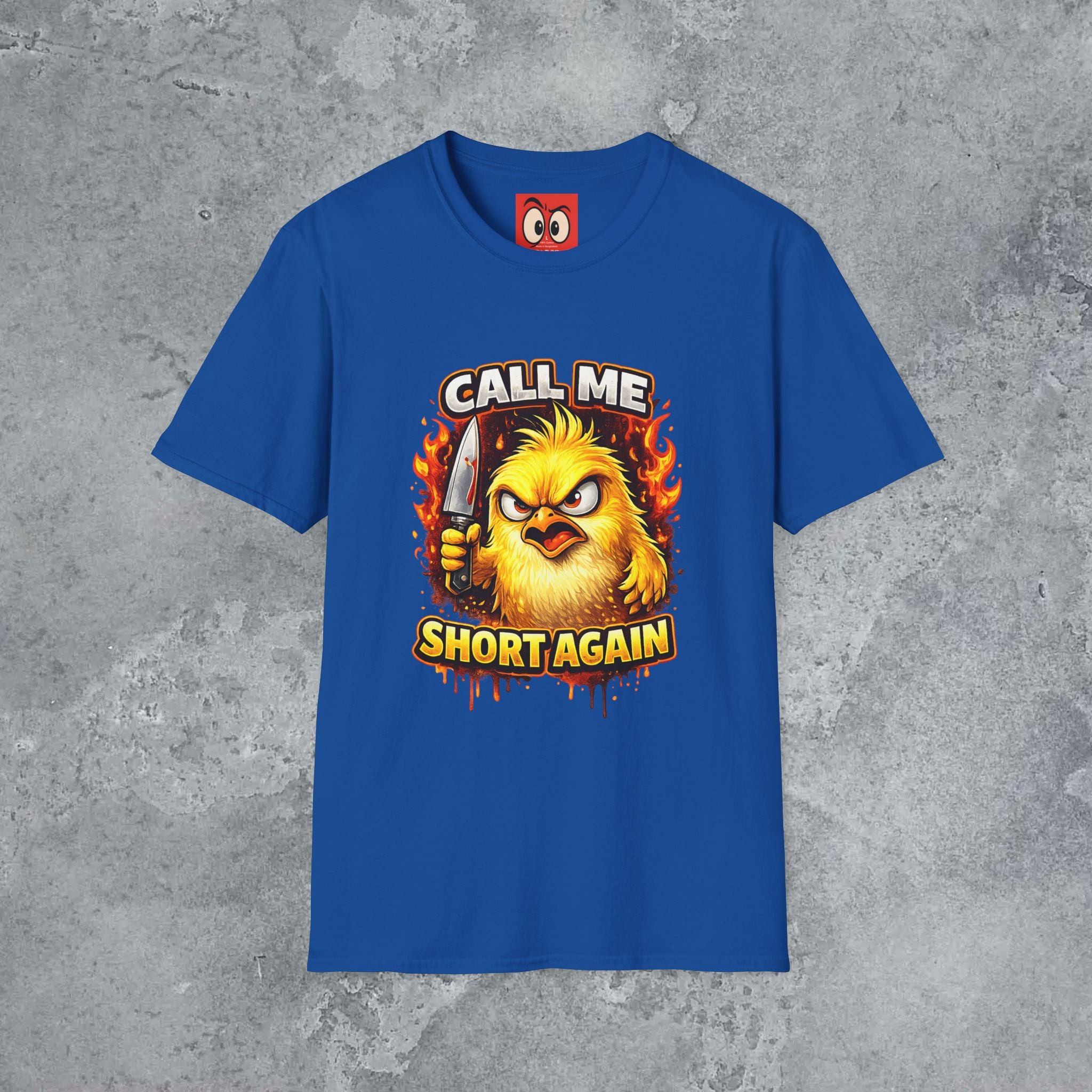 Call Me Short Again T-Shirt
