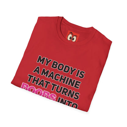 My Body is a Machine T-Shirt