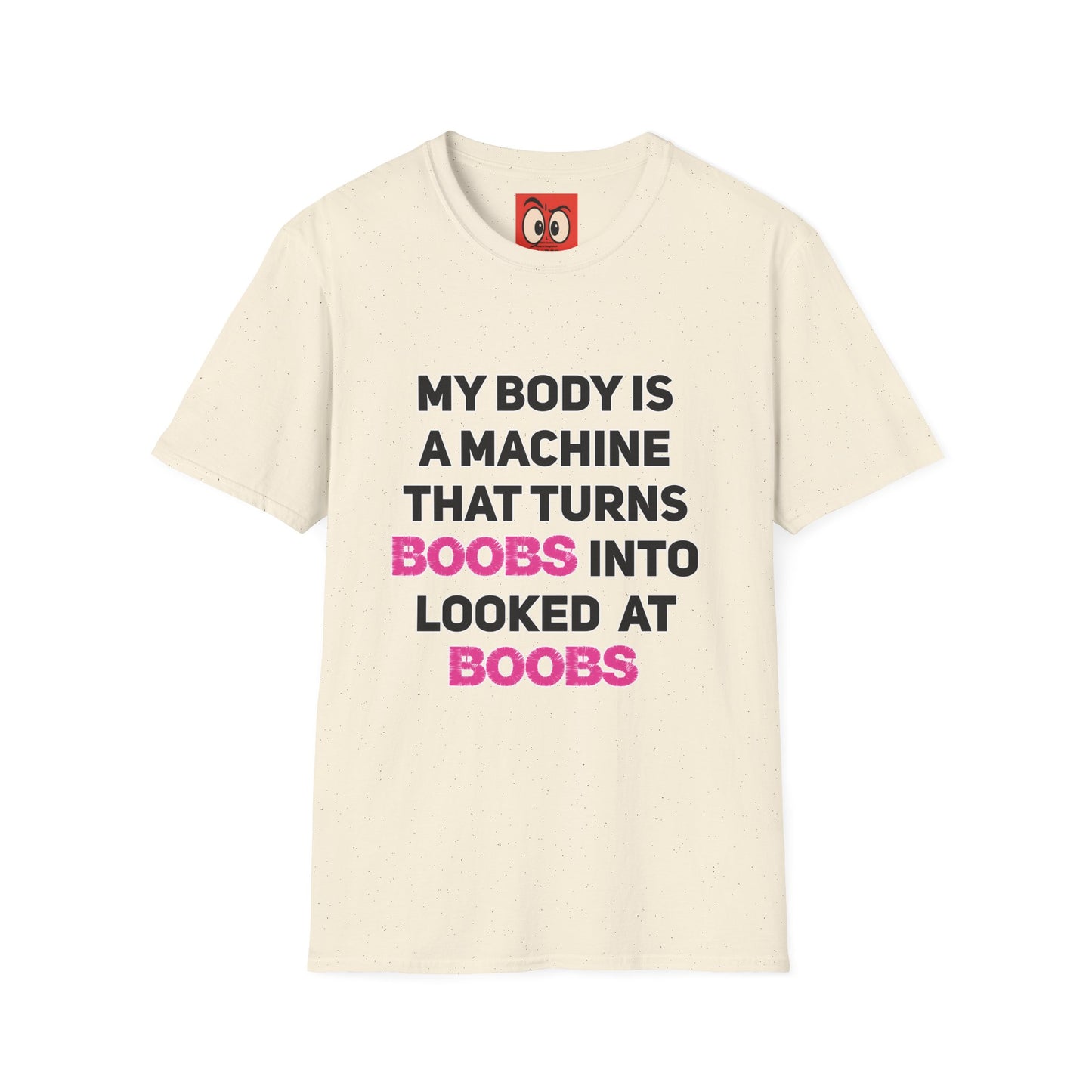 My Body is a Machine T-Shirt