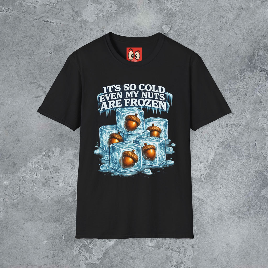It's So Cold T-Shirt