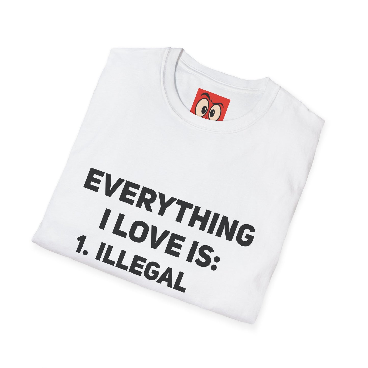 Everything I Love T-Shirt