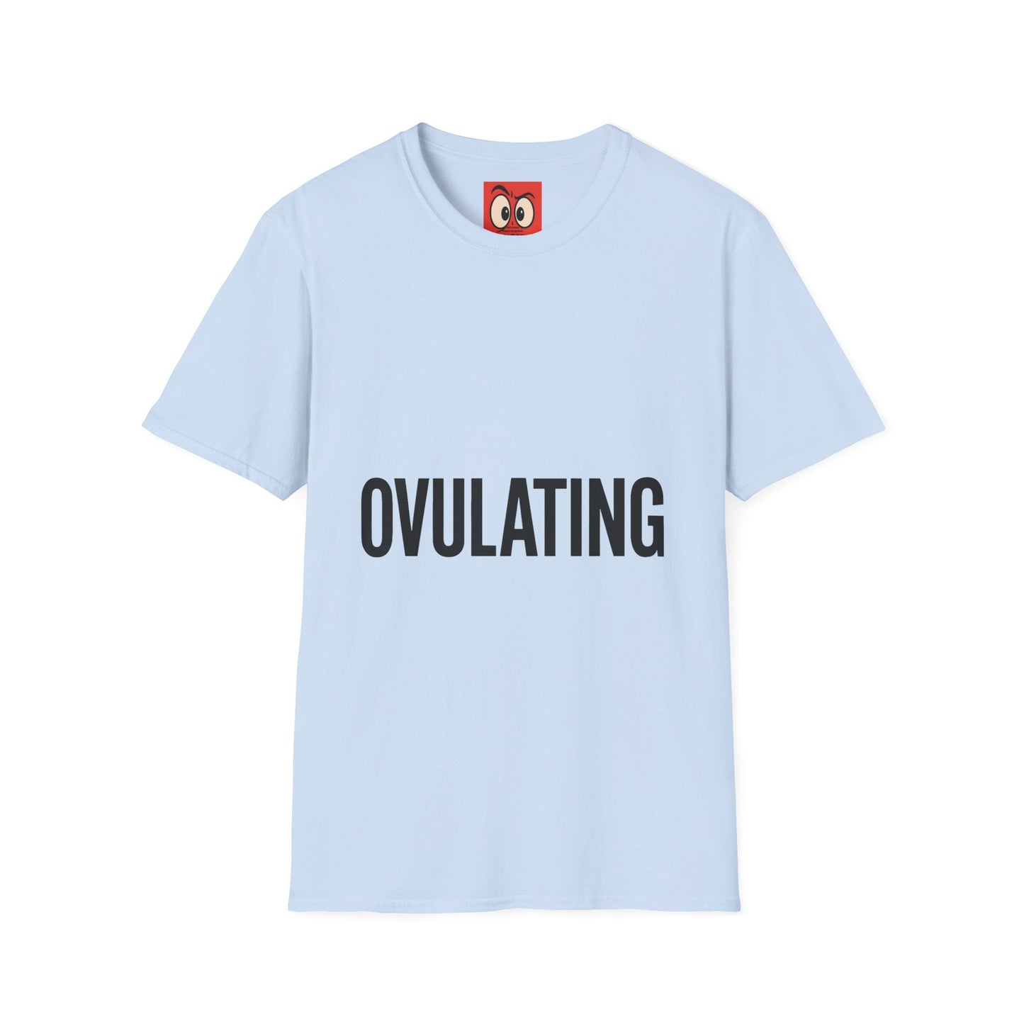 Ovulating T-Shirt