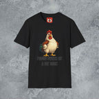 Proud Owner Of A Fat Rooster T-Shirt