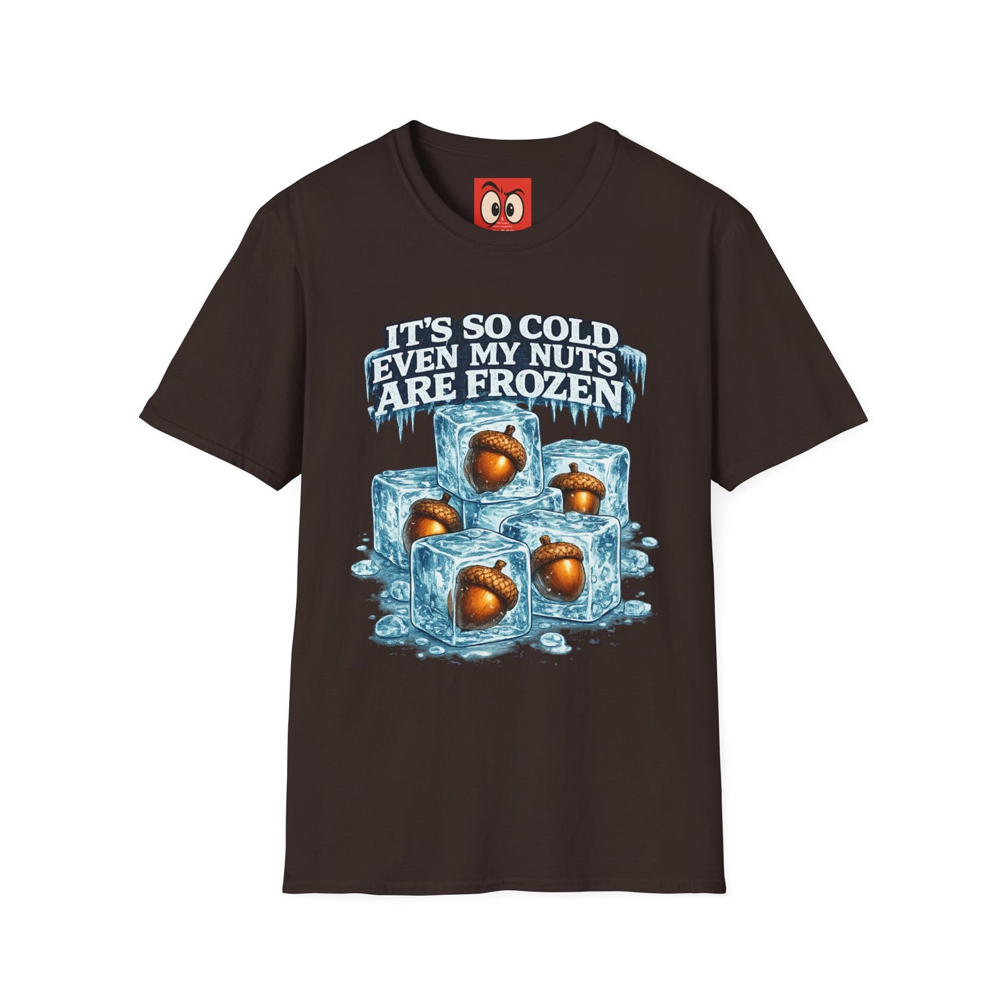 It's So Cold T-Shirt