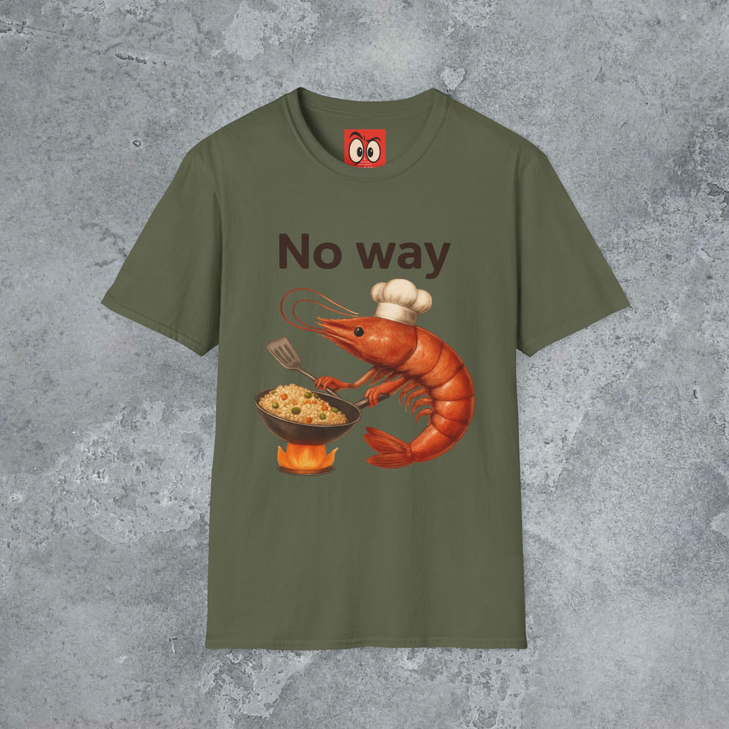 No Way Shrimp T-Shirt