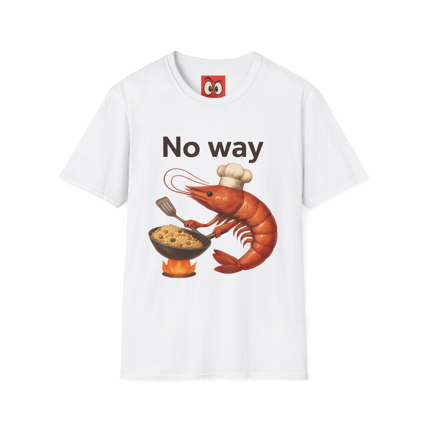 No Way Shrimp T-Shirt