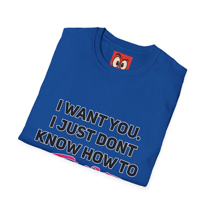 I Want You T-Shirt
