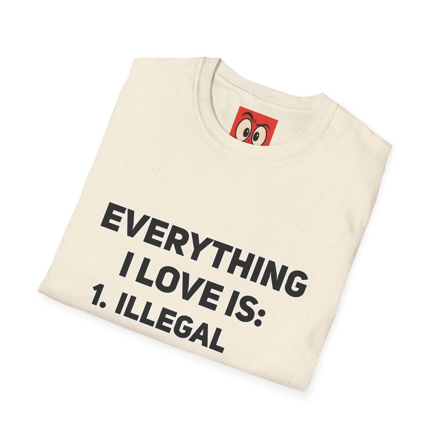 Everything I Love T-Shirt