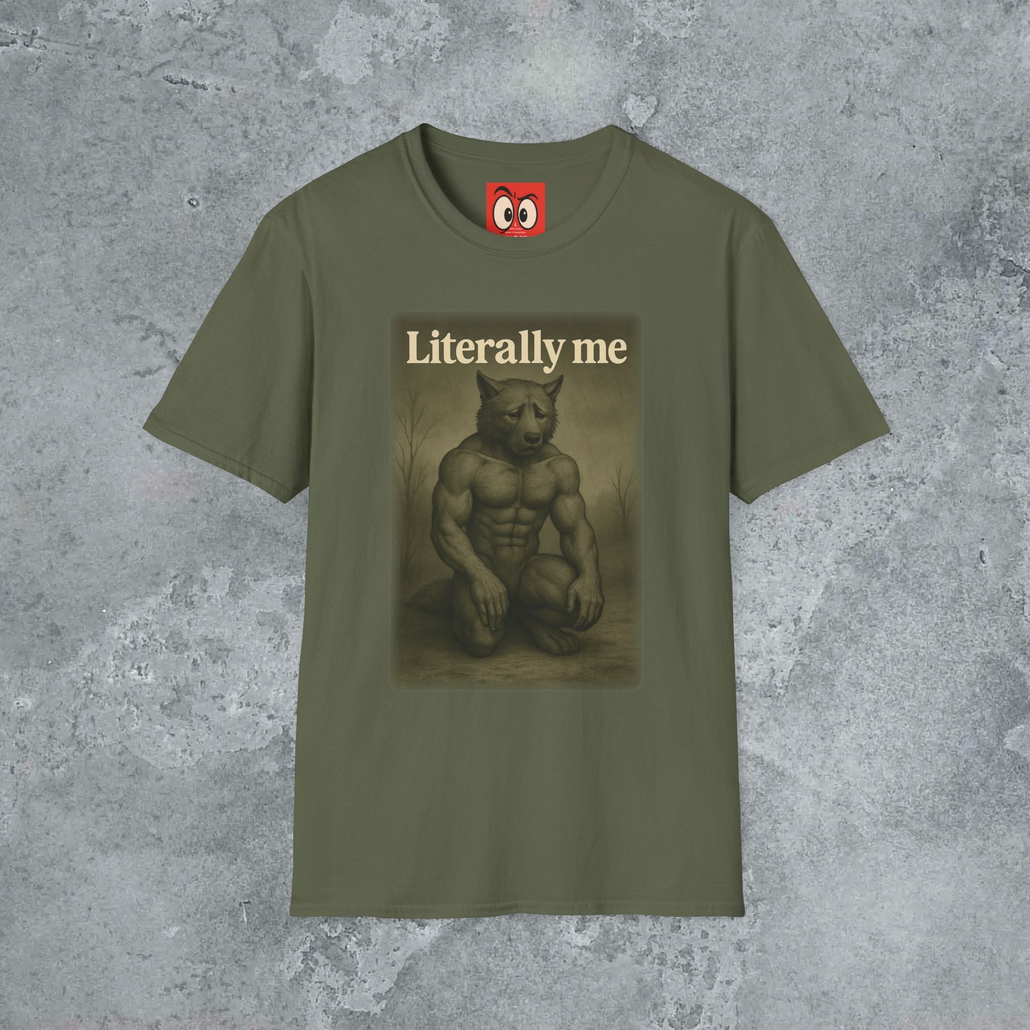 Literally Me T-Shirt