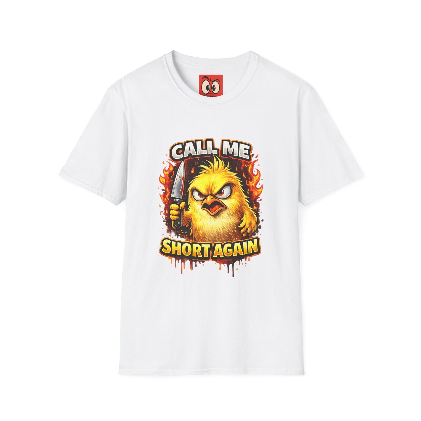 Call Me Short Again T-Shirt