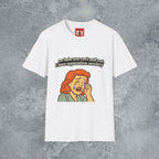 No Babe You Can't Pull Out T-Shirt