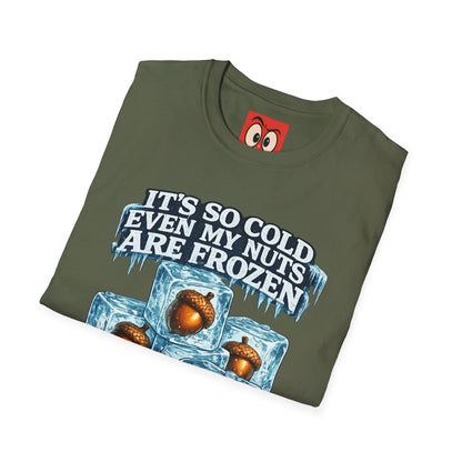 It's So Cold T-Shirt