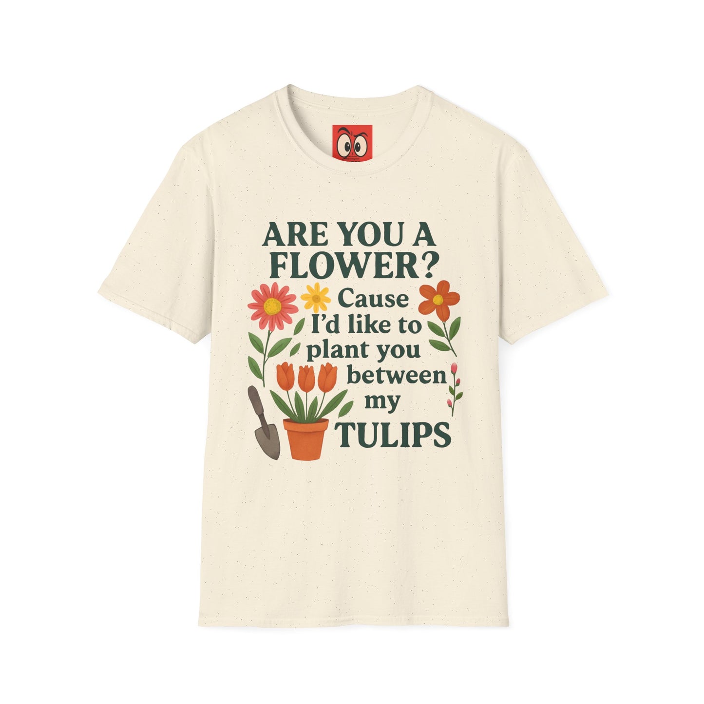 I'd Like to Plant You T-Shirt
