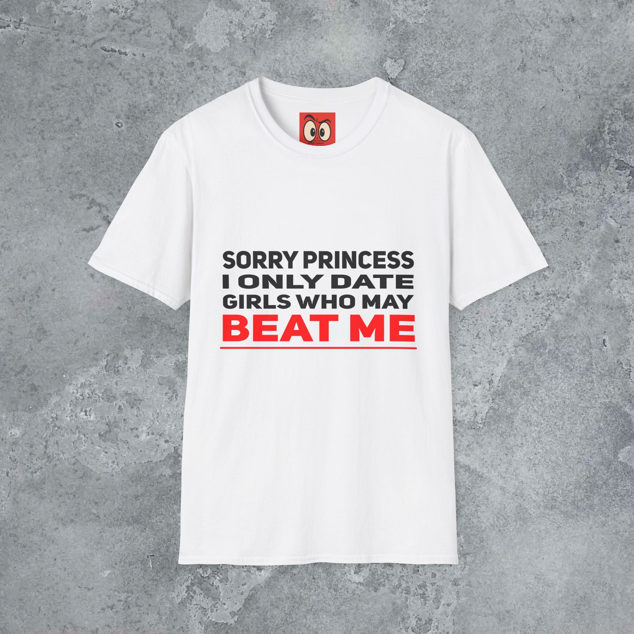 Sorry Princess T-Shirt