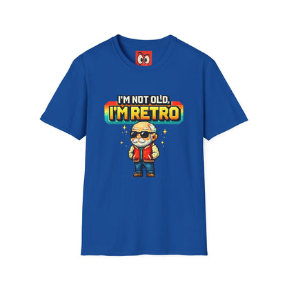 I'm Not Old I'm Retro T-Shirt