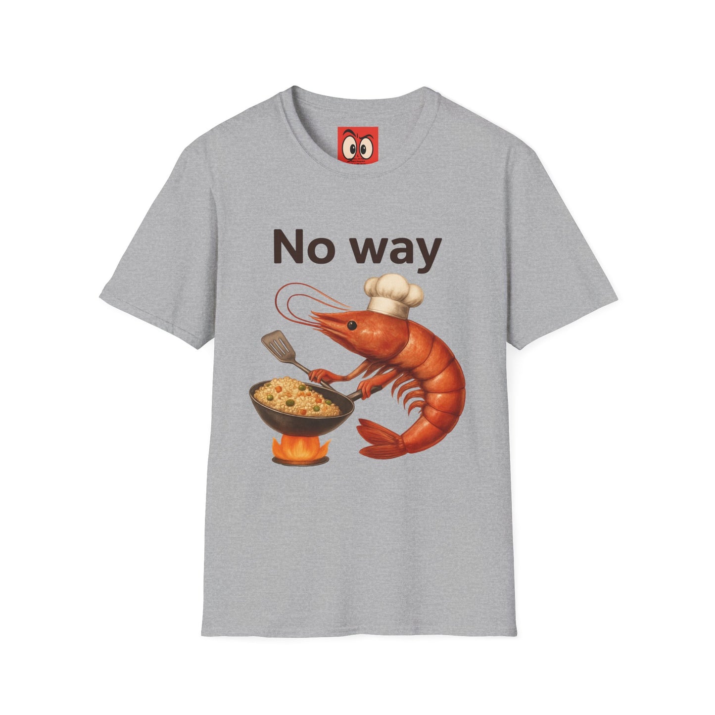 No Way Shrimp T-Shirt