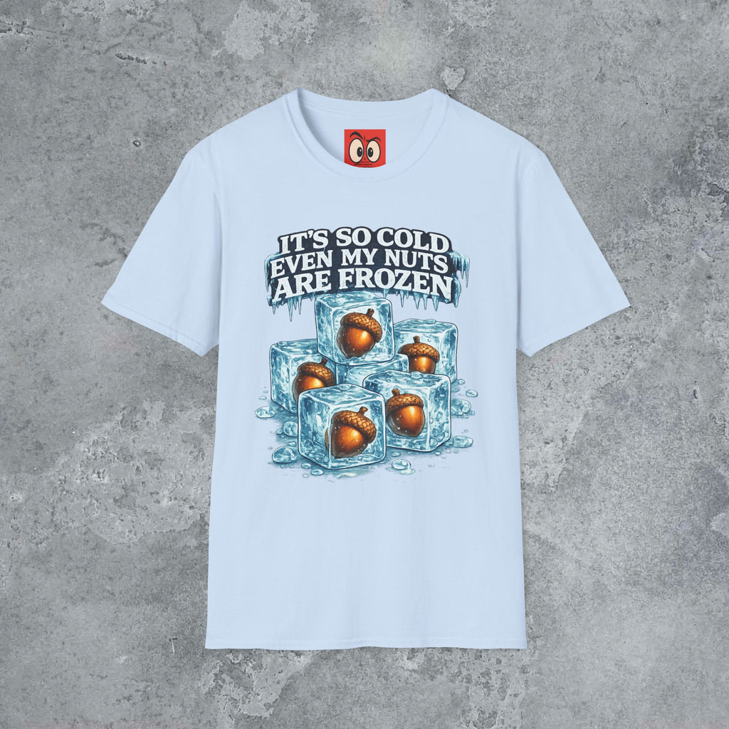 It's So Cold T-Shirt