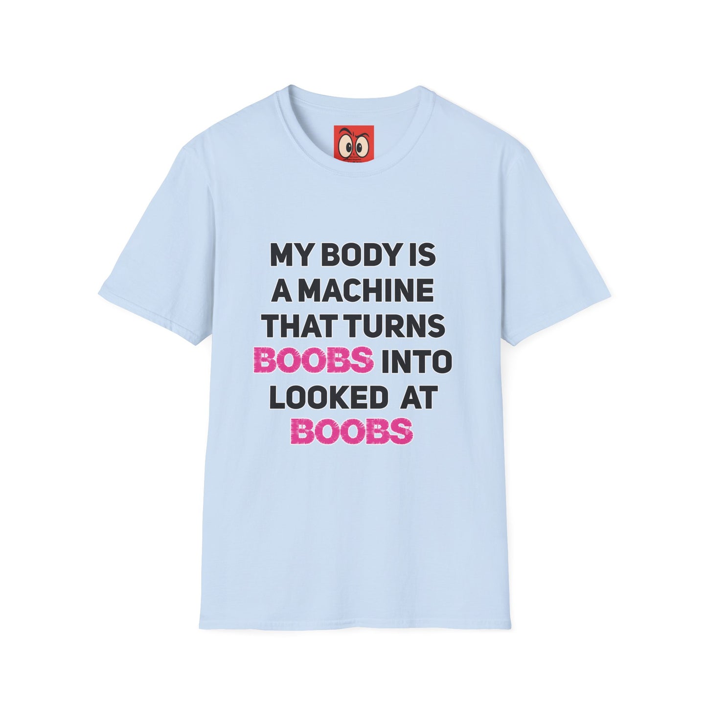 My Body is a Machine T-Shirt