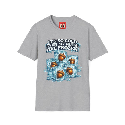 It's So Cold T-Shirt