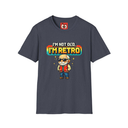 I'm Not Old I'm Retro T-Shirt