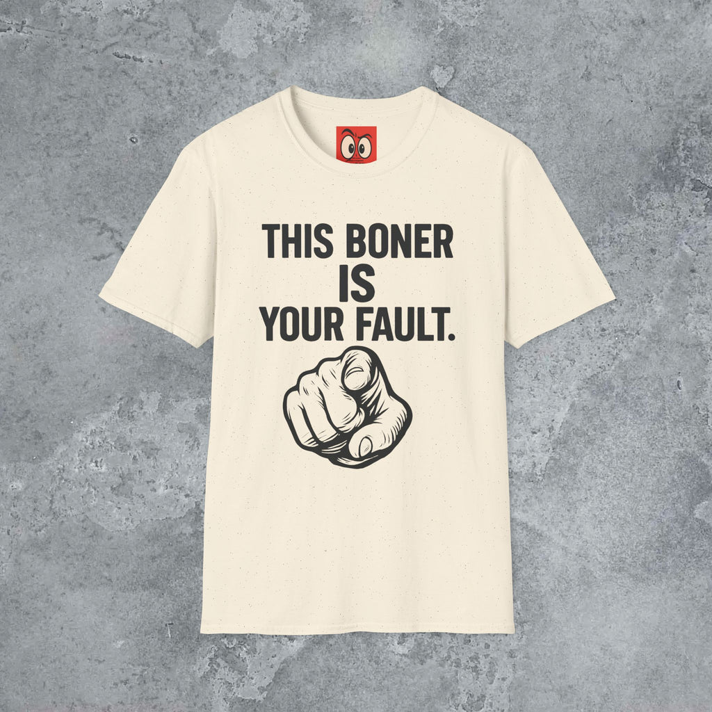 This Is Your Fault T-Shirt