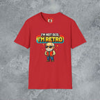 I'm Not Old I'm Retro T-Shirt