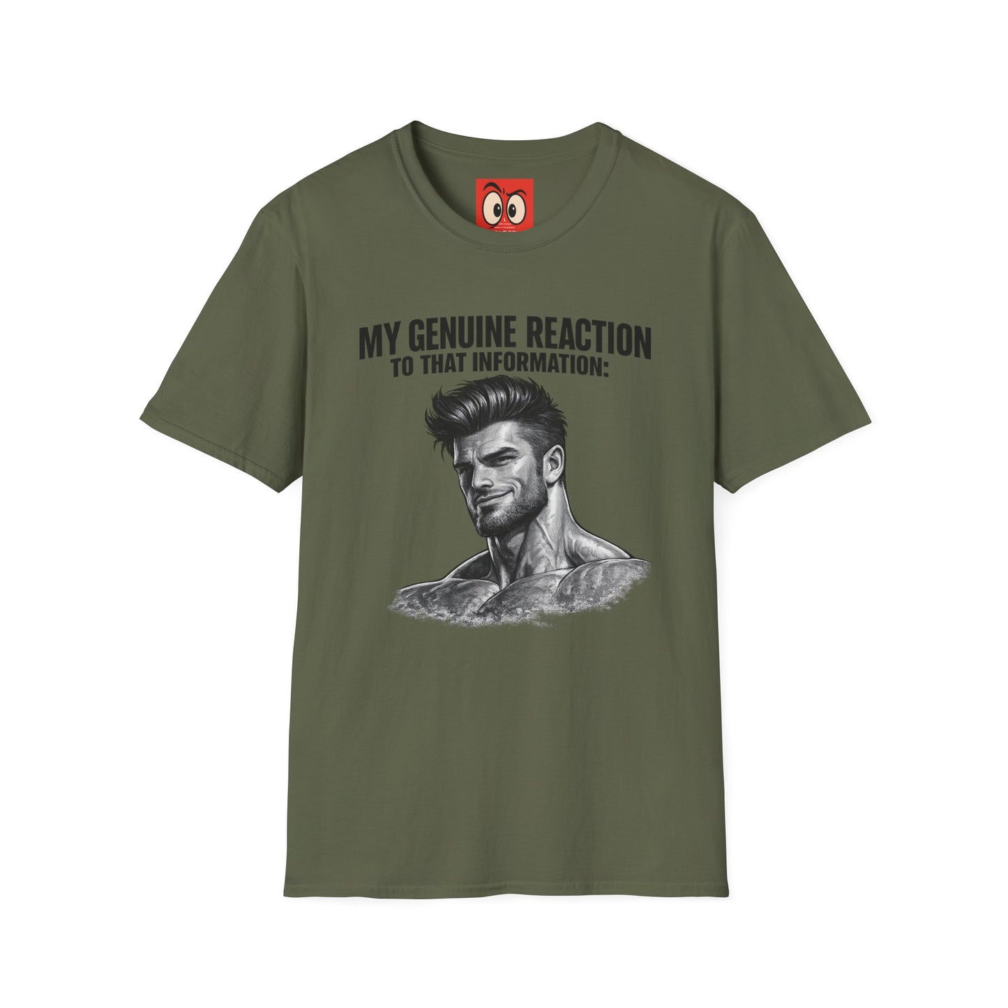 My Genuine Reaction T-Shirt