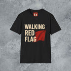 Walking Red Flag T-Shirt