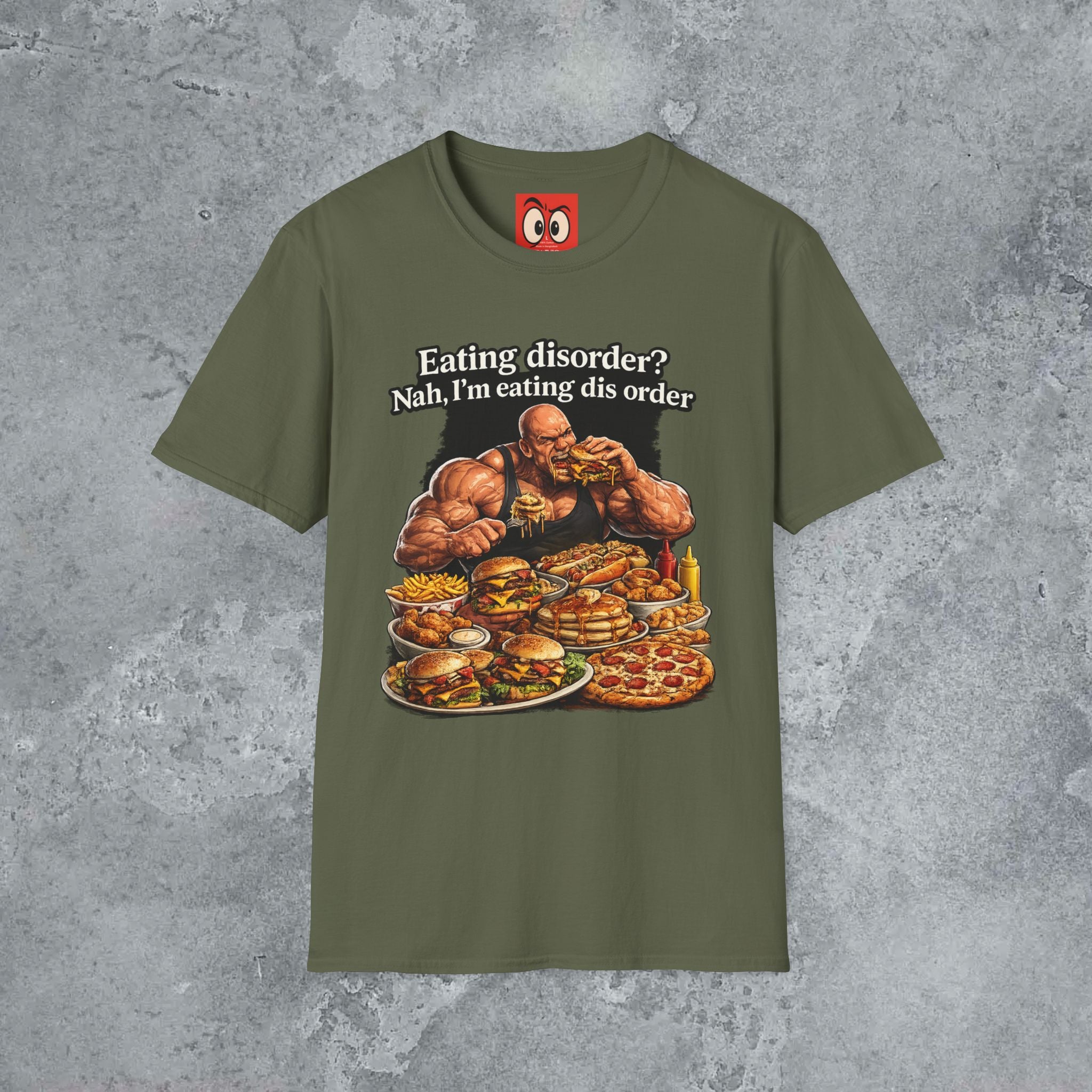 Eating Dis Order T-Shirt