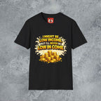 I Might Be Low Income T-Shirt
