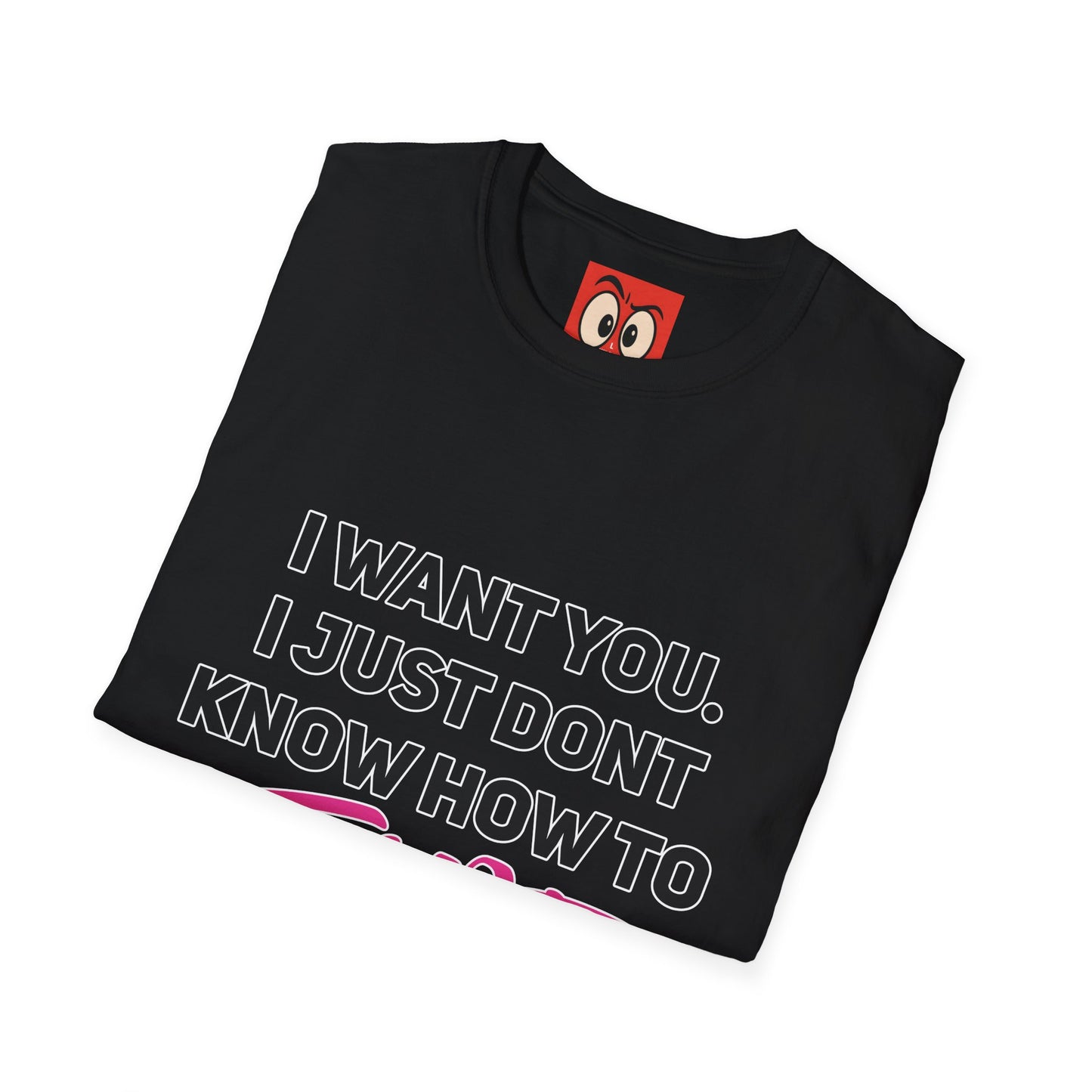 I Want You T-Shirt
