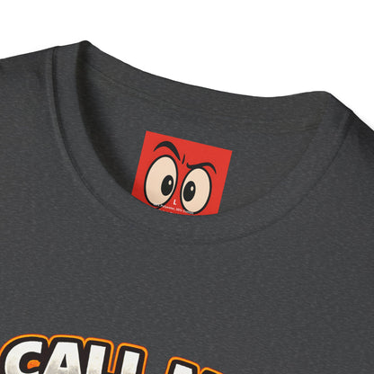 Call Me Short Again T-Shirt
