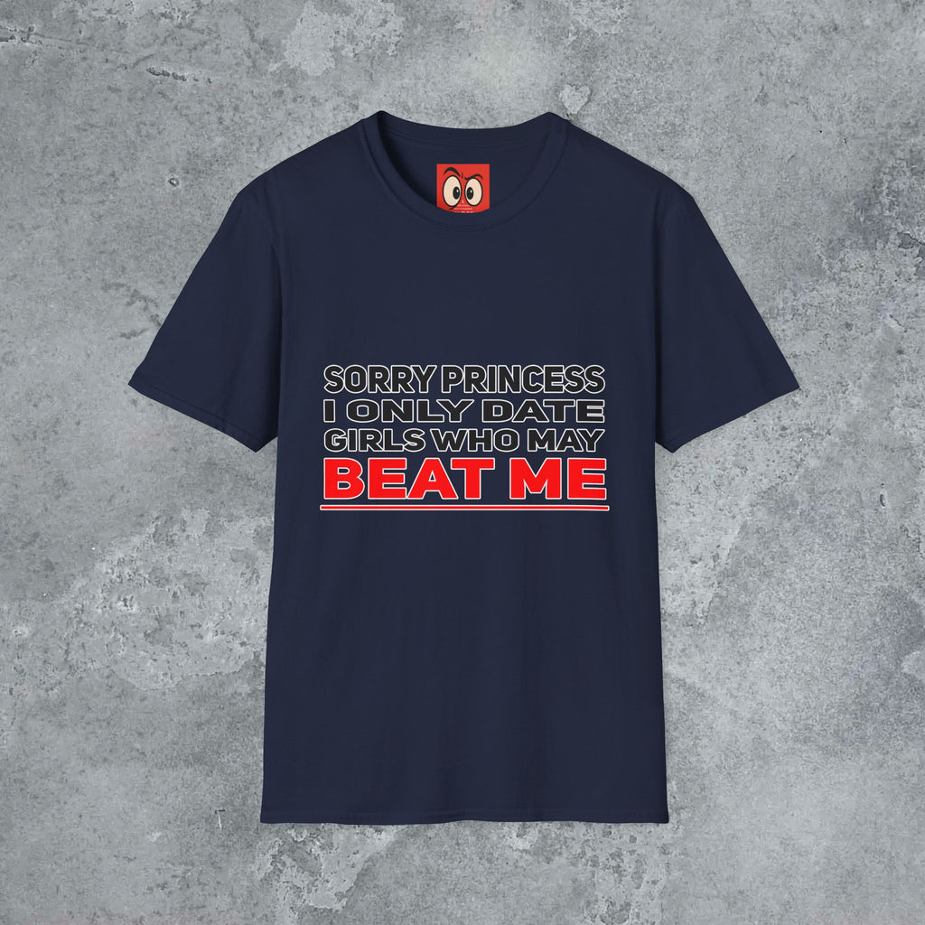 Sorry Princess T-Shirt