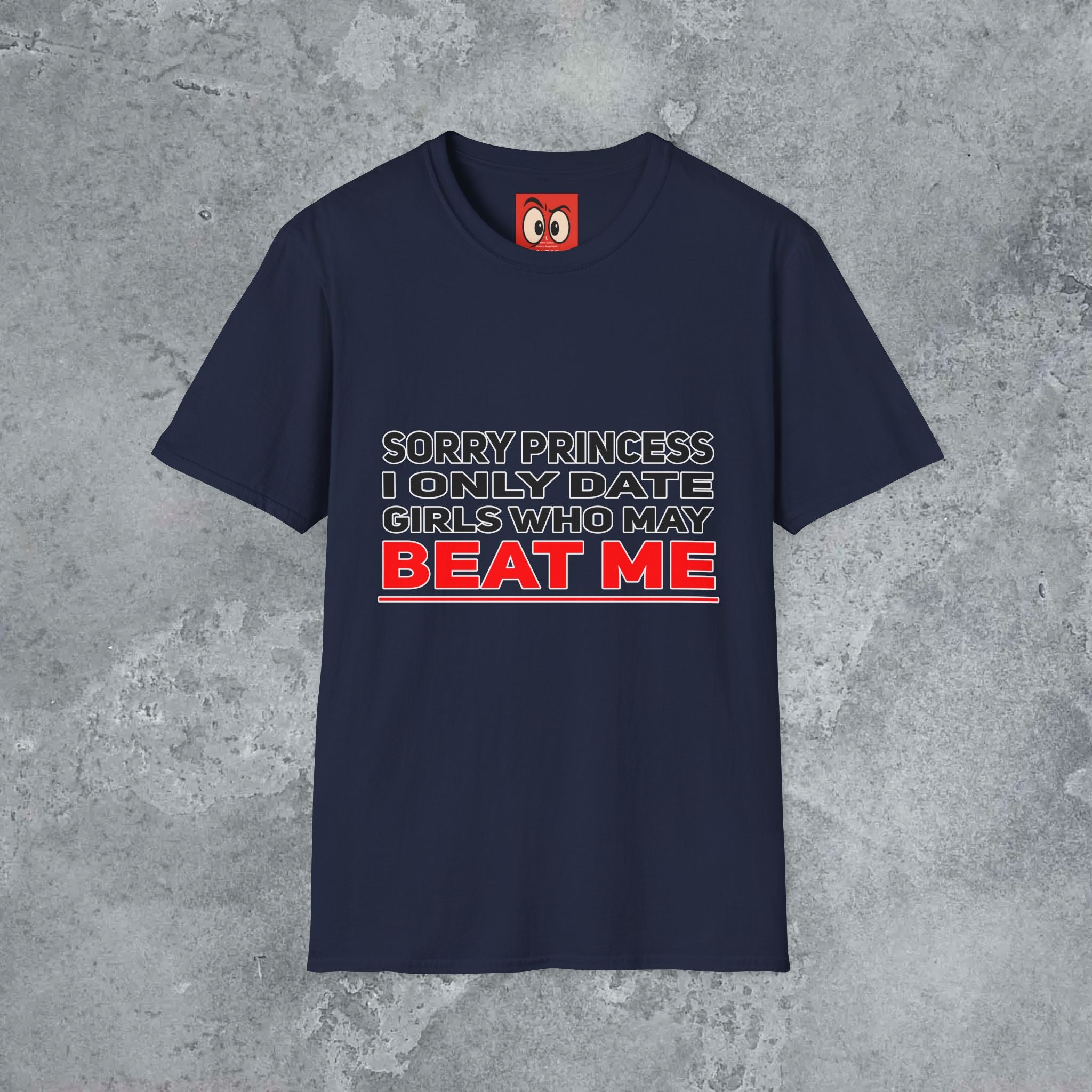 Sorry Princess T-Shirt